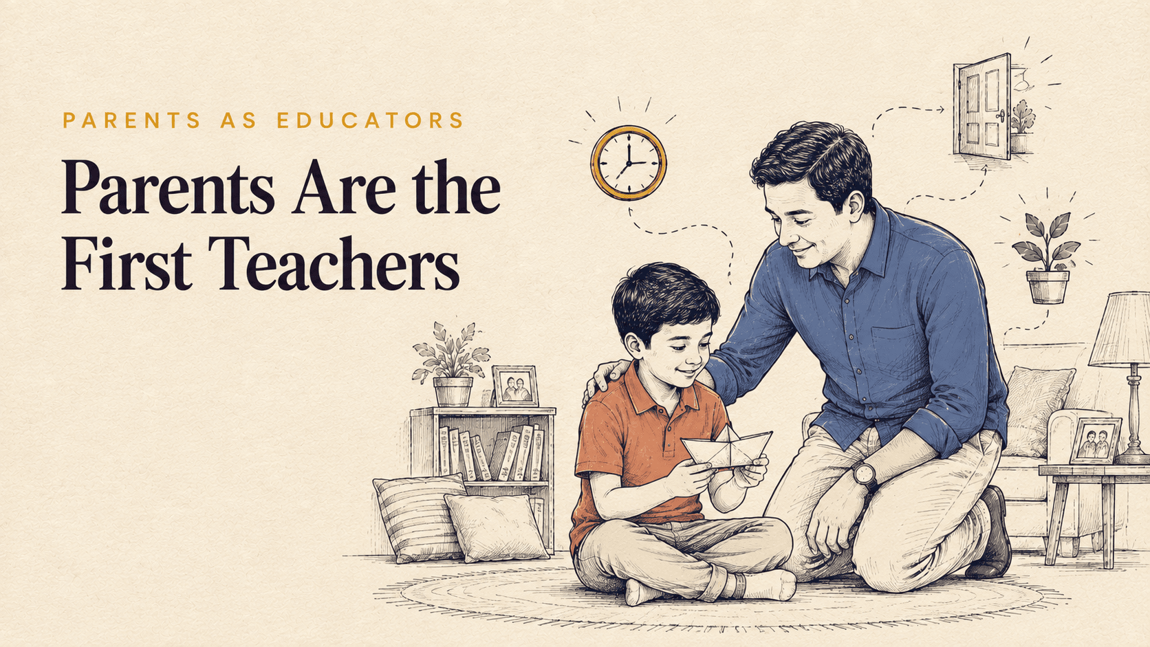 Parents Are the First Teachers